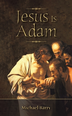 Jesus Is Adam Cover Image