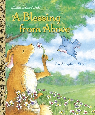 A Blessing from Above (Little Golden Book) Cover Image