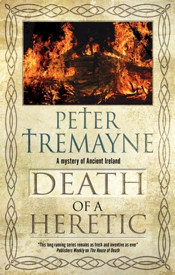 Death of a Heretic (Sister Fidelma Mystery #33) Cover Image