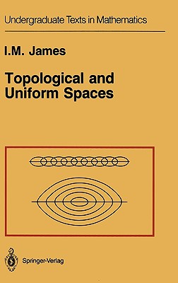 Topological and Uniform Spaces (Undergraduate Texts in Mathematics)