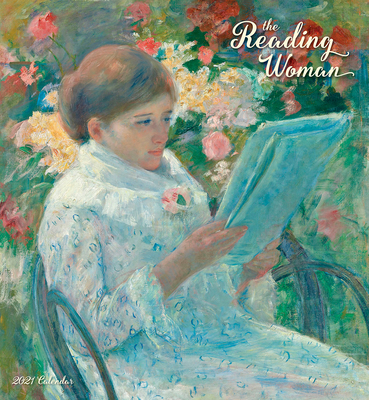 The Reading Woman 2021 Wall Calendar By Pomegranate Communications (Created by) Cover Image
