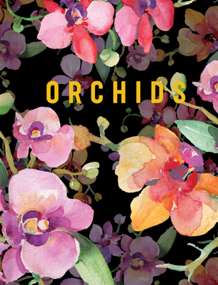 Orchids (Luxe Nature)