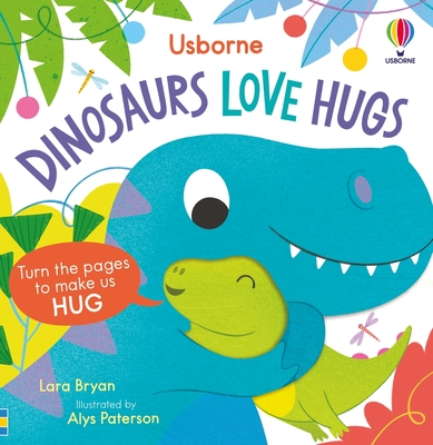 Dinosaurs Love Hugs (Usborne Huggy Books) Cover Image