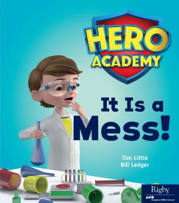 It Is a Mess!: Leveled Reader Set 1 By Hmh Hmh (Prepared by) Cover Image