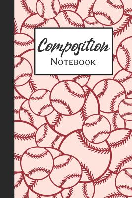 Composition Notebook: Baseball Composition Notebook By Terry Thorp Cover Image