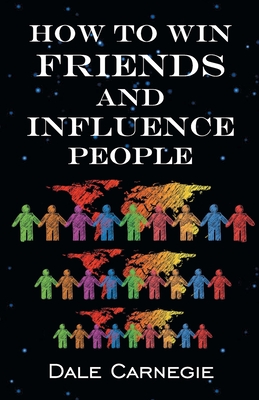 How To Win Friends & Influence People By Dale Carnegie Cover Image