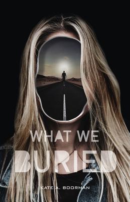 Cover for What We Buried