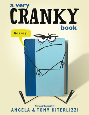 A Very Cranky Book By Angela DiTerlizzi, Tony DiTerlizzi (Illustrator) Cover Image