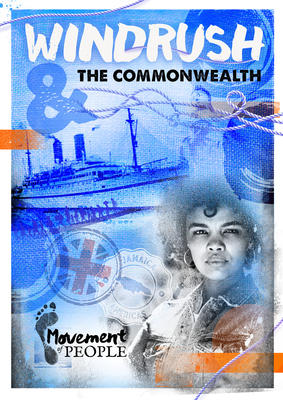 Windrush & the Commonwealth (Movement of People)