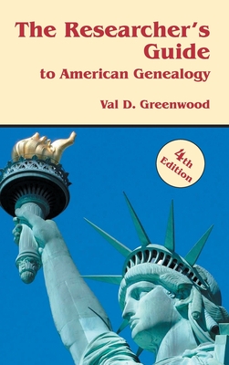 Researcher's Guide to American Genealogy. 4th Edition Cover Image