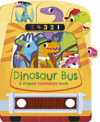 Dinosaur Bus: A shaped countdown book