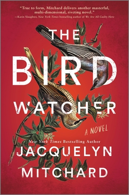 The Birdwatcher By Jacquelyn Mitchard Cover Image