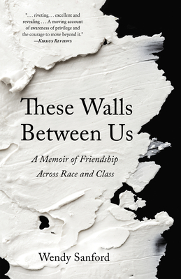 These Walls Between Us By Wendy Sanford Cover Image