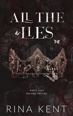 All The Lies: Special Edition Print Cover Image