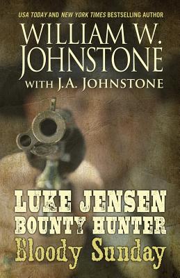 Luke Jensen, Bounty Hunter Bloody Sunday Cover Image
