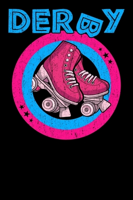 Roller Derby Notebook: Cool & Funky Roller Girl Derby Notebook - Hot Pink & Bright Blue Cover Image
