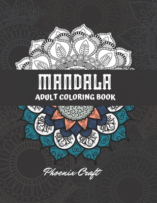 Mandala Coloring Book: Coloring Books For Adults Relaxation (Paperback)