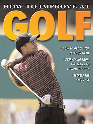How to Improve at Golf By Peter Parks Cover Image