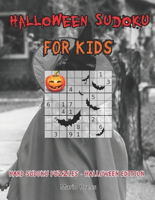 Halloween Sudoku For Kids: Hard Sudoku Puzzles - Halloween Edition Cover Image