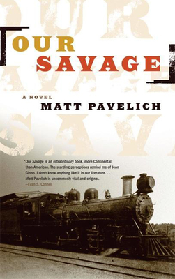 Our Savage: A Novel