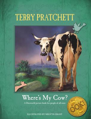 Cover for Where's My Cow? (Discworld)