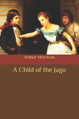 A Child of the Jago