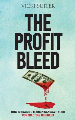 The Profit Bleed: How Managing Margin Can Save Your Contracting Business Cover Image