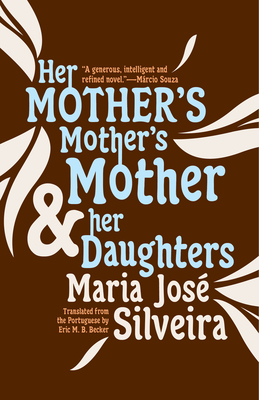 Cover for Her Mother's Mother's Mother and Her Daughters