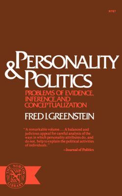 Personality and Politics: Problems of Evidence, Inference, and Conceptualization Cover Image