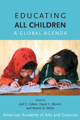 Educating All Children: A Global Agenda (Mit Press)