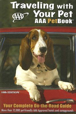 Traveling with Your Pet: The AAA PetBook Cover Image