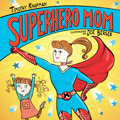 Superhero Mom Cover Image