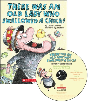 There Was an Old Lady Who Swallowed a Chick! Cover Image
