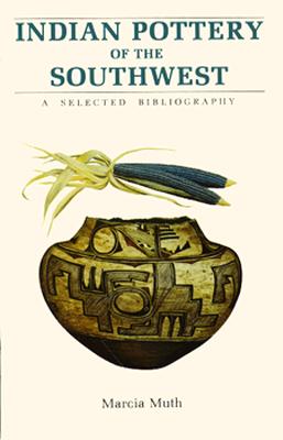 Indian Pottery of the Southwest Cover Image