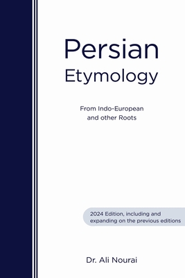 Persian Etymology: From Indo-European and other roots Cover Image