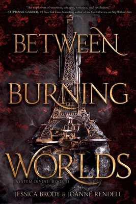 Between Burning Worlds (System Divine #2) Cover Image
