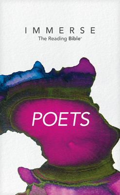 Immerse: Poets (Softcover) By Tyndale (Created by), Institute for Bible Reading (Contribution by) Cover Image