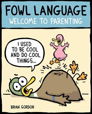 Fowl Language: Welcome to Parenting Cover Image