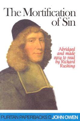 Mortification of Sin (Puritan Paperbacks) Cover Image