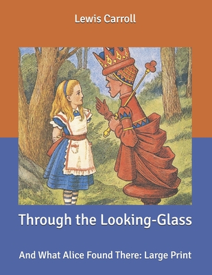 Through the Looking-Glass