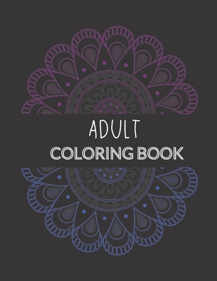 Adult Coloring Book: Holiday inspired coloring pages for relief of stress and relaxation! By Directed Arrow Inc Cover Image