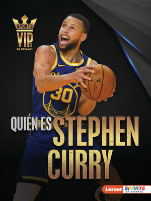 Quién Es Stephen Curry (Meet Stephen Curry): Superestrella de Golden State Warriors (Golden State Warriors Superstar) Cover Image