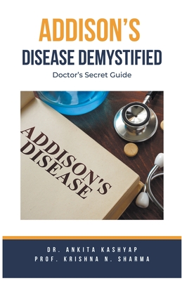 Addison's Disease Demystified Doctors Secret Guide Cover Image