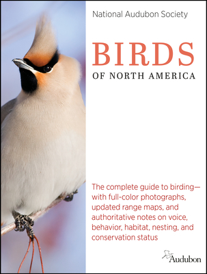 National Audubon Society Birds of North America (National Audubon Society Complete Guides) Cover Image