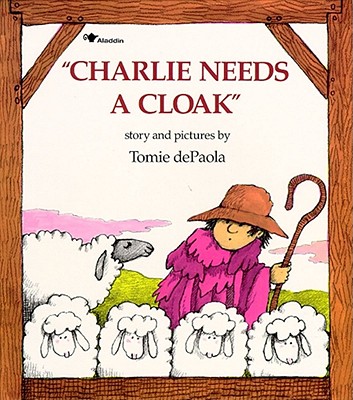 Charlie Needs a Cloak Cover Image