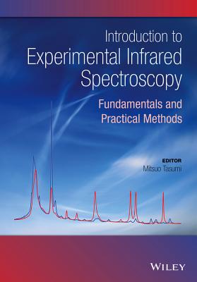 Introduction to Experimental Infrared Spectroscopy: Fundamentals and Practical Methods Cover Image