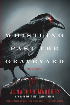 Cover for Whistling Past the Graveyard