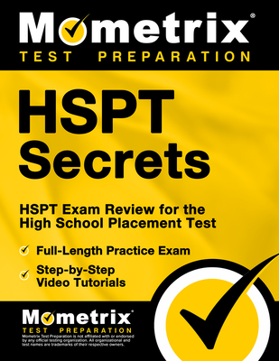 HSPT Secrets Study Guide: HSPT Exam Review for the High School Placement Test By HSPT Exam Secrets Test Prep (Editor) Cover Image