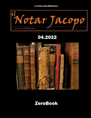 La rivista della Bibliotheca: il Notar Jacopo Cover Image