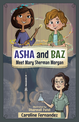 Cover for Asha and Baz Meet Mary Sherman Morgan